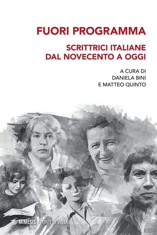 Fuori programma Scrittrici italiane dal Novecento a oggi