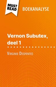 Vernon Subutex, deel 1 van Virginie Despentes