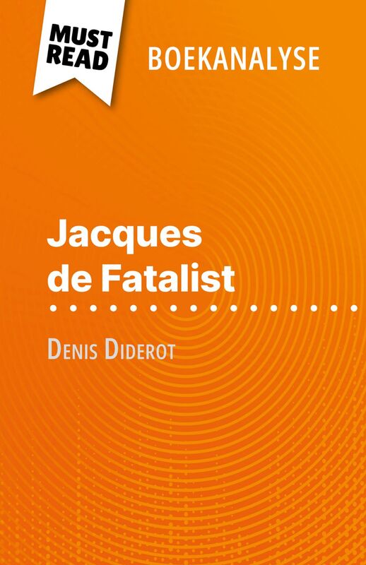 Jacques de Fatalist van Denis Diderot