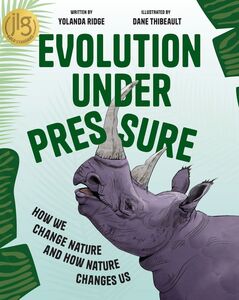 Evolution Under Pressure How (and Why) Humans Change Everything