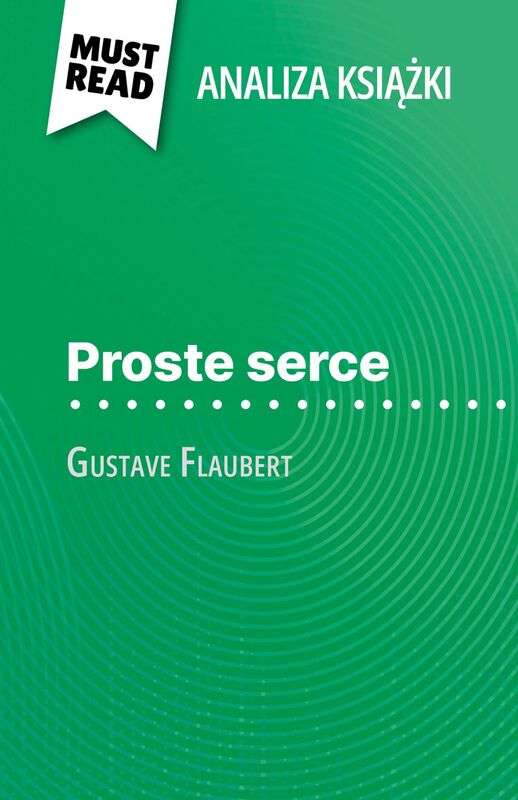 Proste serce książka Gustave Flaubert