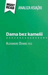 Dama bez kamelii książka Alexandre Dumas fils