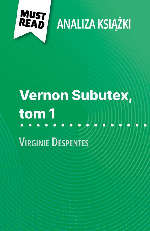 Vernon Subutex, tom 1 książka Virginie Despentes