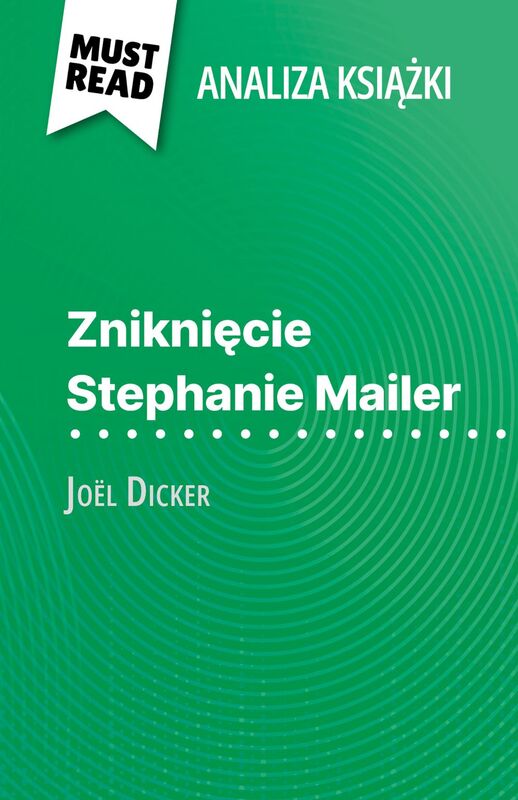 Zniknięcie Stephanie Mailer książka Joël Dicker