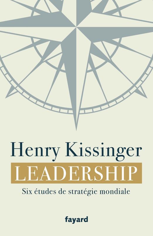 Leadership Six études de stratégie mondiale