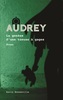 Audrey : La genèse d'une tueuse à gages