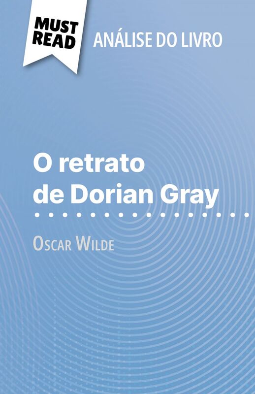 O retrato de Dorian Gray de Oscar Wilde