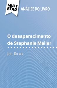 O desaparecimento de Stephanie Mailer de Joël Dicker