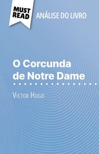 O Corcunda de Notre Dame de Victor Hugo