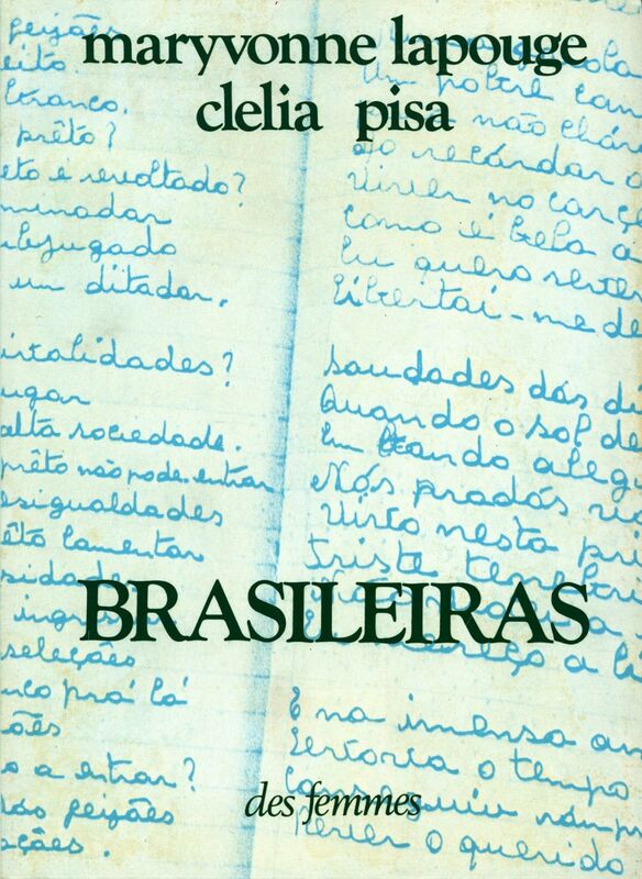 Brasileiras Voix, écrits du Brésil