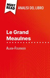 Le Grand Meaulnes di Alain-Fournier