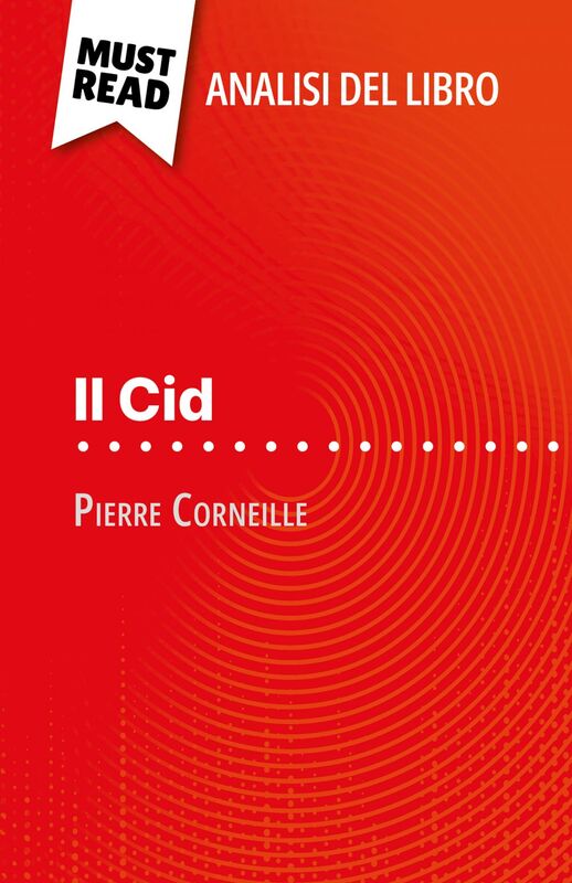 Il Cid di Pierre Corneille