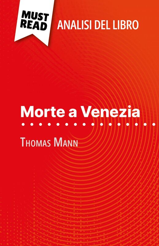 Morte a Venezia di Thomas Mann