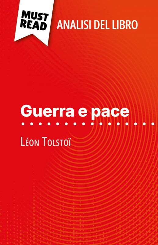 Guerra e pace di Léon Tolstoï