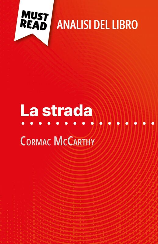 La strada di Cormac McCarthy