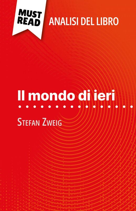 Il mondo di ieri di Stefan Zweig