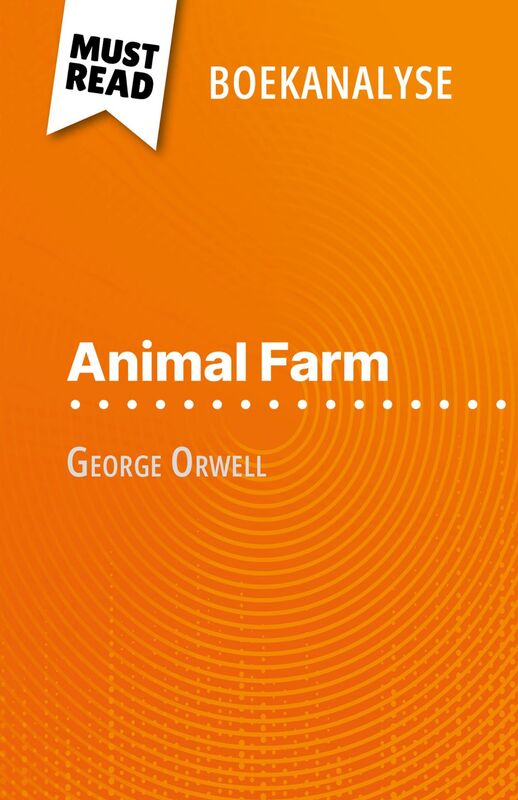Animal Farm van George Orwell