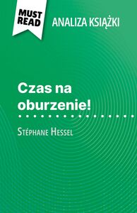 Czas na oburzenie! książka Stéphane Hessel