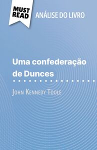 Uma confederação de Dunces de John Kennedy Toole