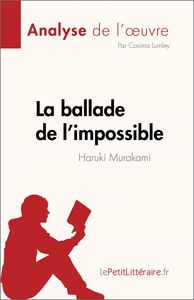 La ballade de l’impossible de Haruki Murakami