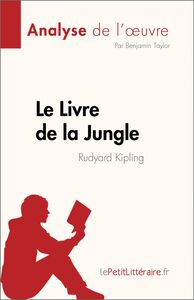 Le Livre de la Jungle de Rudyard Kipling