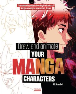 Draw and animate your manga characters The Complete Guide by @ZESENSEI_DRAWS