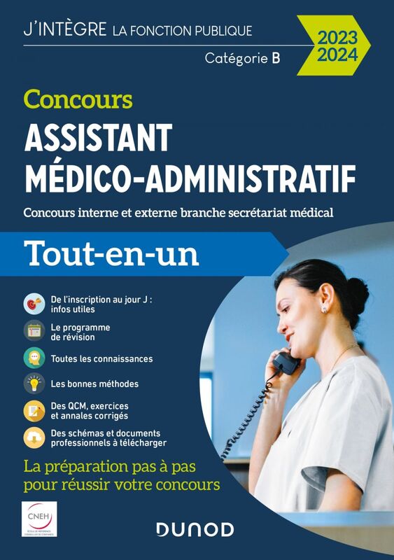 Concours Assistant médico-administratif 2023-2024 - Tout-en-un Concours interne et externe branche Secrétariat médical Catégorie B