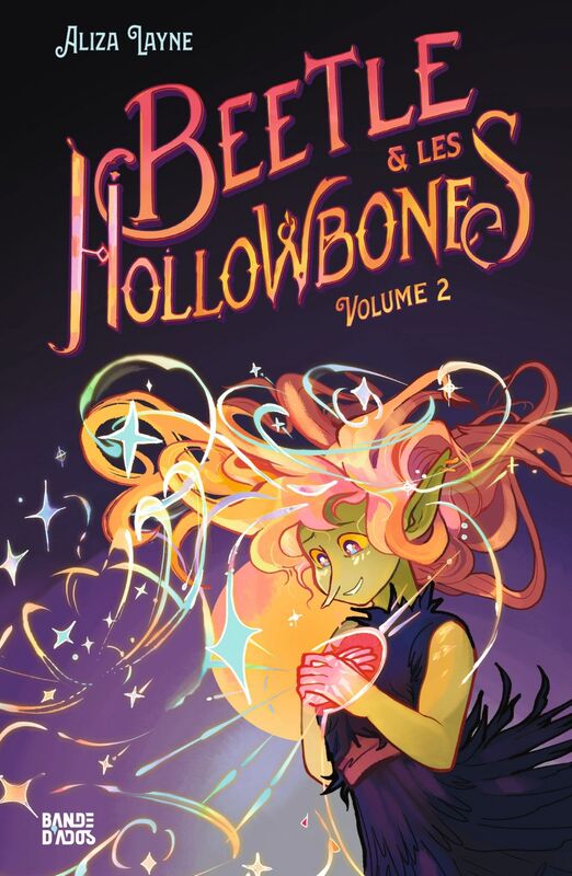 Beetle et les Hollowbones , Tome 02 Beetle et les Hollowbones - Volume II