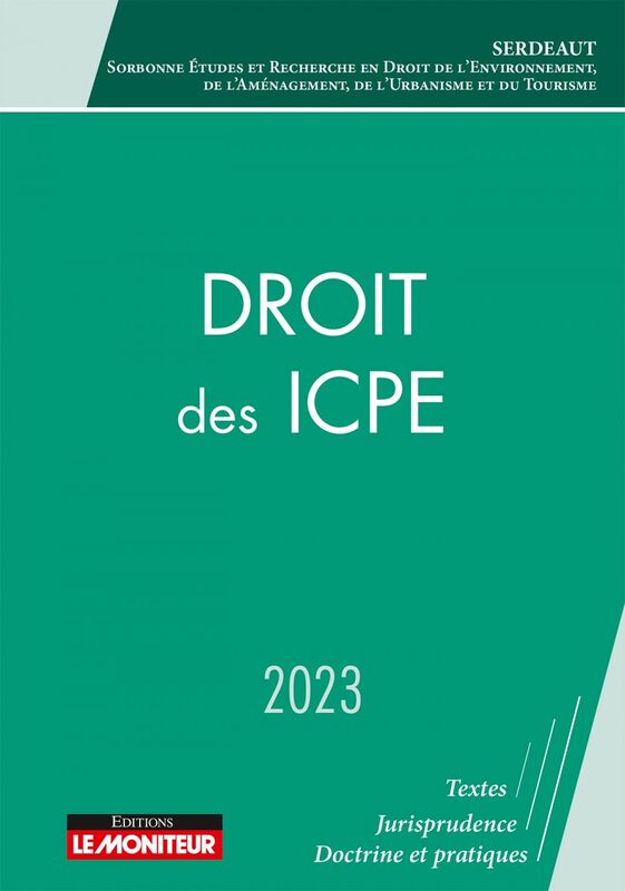 Droit des ICPE 2023 ICPE et processus contractuels