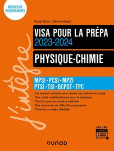 Physique-Chimie - Visa pour la prépa 2023-2024 MPSI-PCSI-MP2I-PTSI-TSI-BCPST