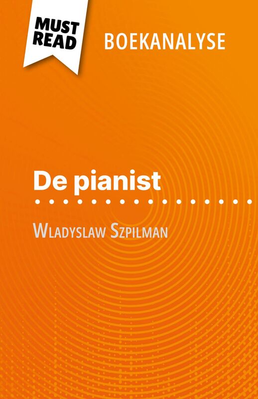 De pianist van Wladyslaw Szpilman