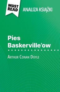 Pies Baskerville'ow książka Arthur Conan Doyle