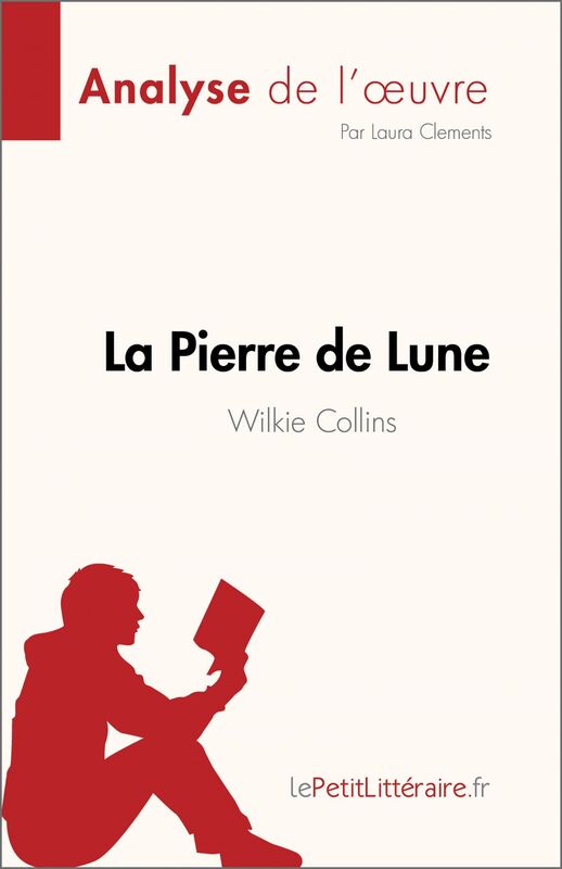 La Pierre de Lune de Wilkie Collins