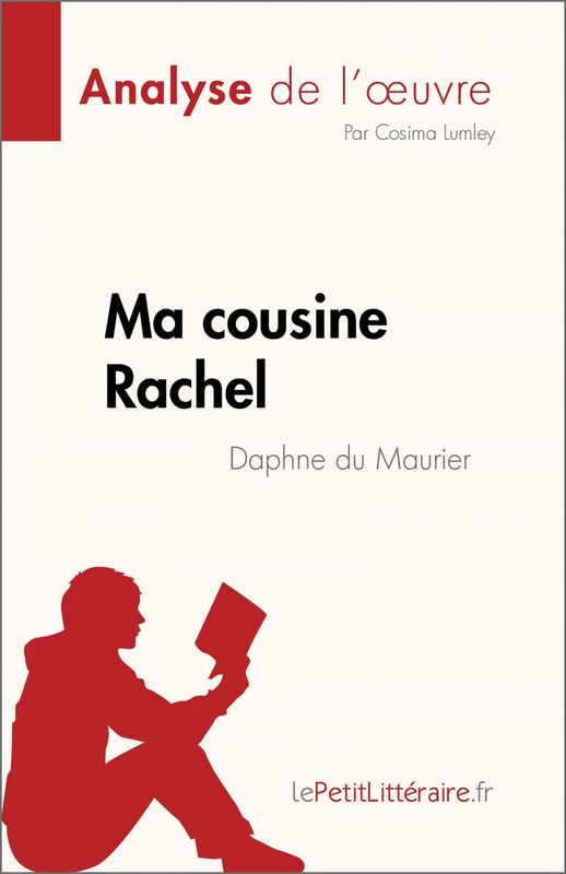 Ma cousine Rachel de Daphne du Maurier