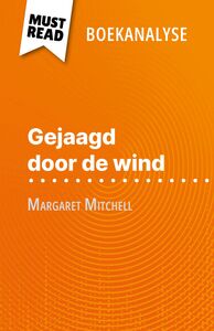 Gejaagd door de wind van Margaret Mitchell