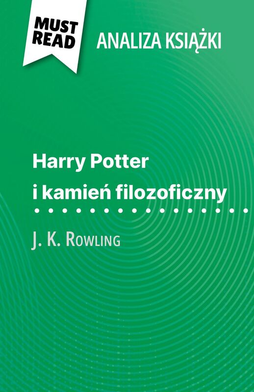 Harry Potter i kamień filozoficzny książka J. K. Rowling
