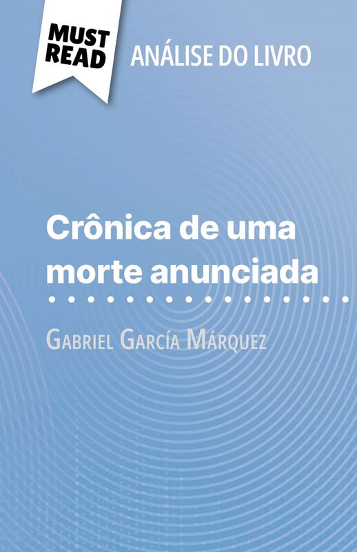 Crônica de uma morte anunciada de Gabriel García Márquez