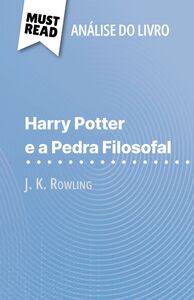 Harry Potter e a Pedra Filosofal de J. K. Rowling