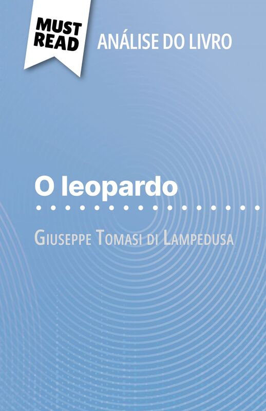 O leopardo de Giuseppe Tomasi di Lampedusa