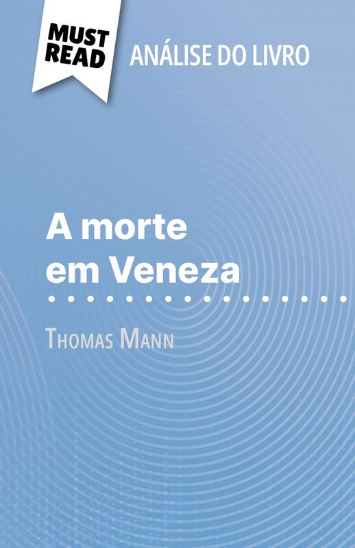 A morte em Veneza de Thomas Mann