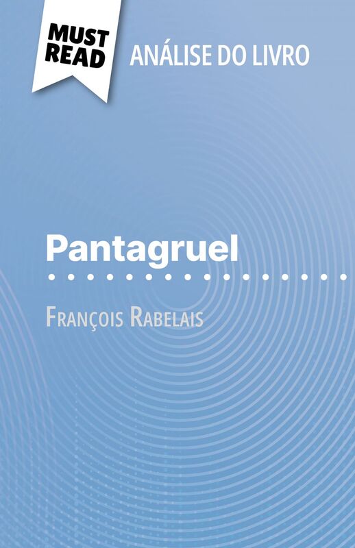 Pantagruel de François Rabelais