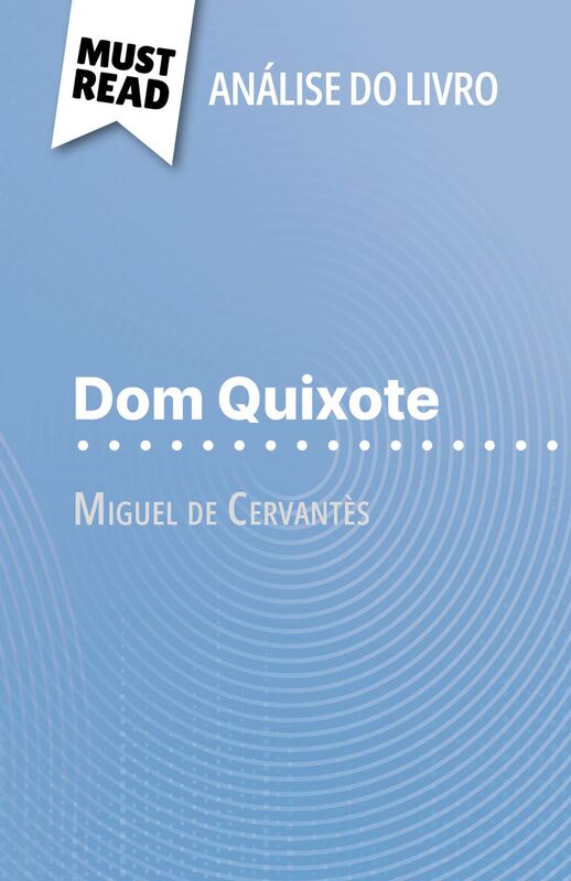 Dom Quixote de Miguel de Cervantès