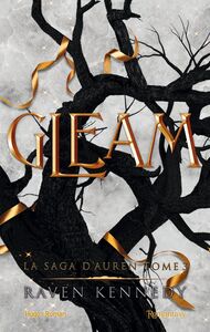 Gleam La saga d'Auren - T03