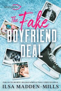The Fake Boyfriend Deal Edition Française de Boyfriend Bargain