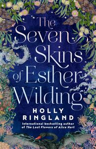 The Seven Skins of Esther Wilding A Novel