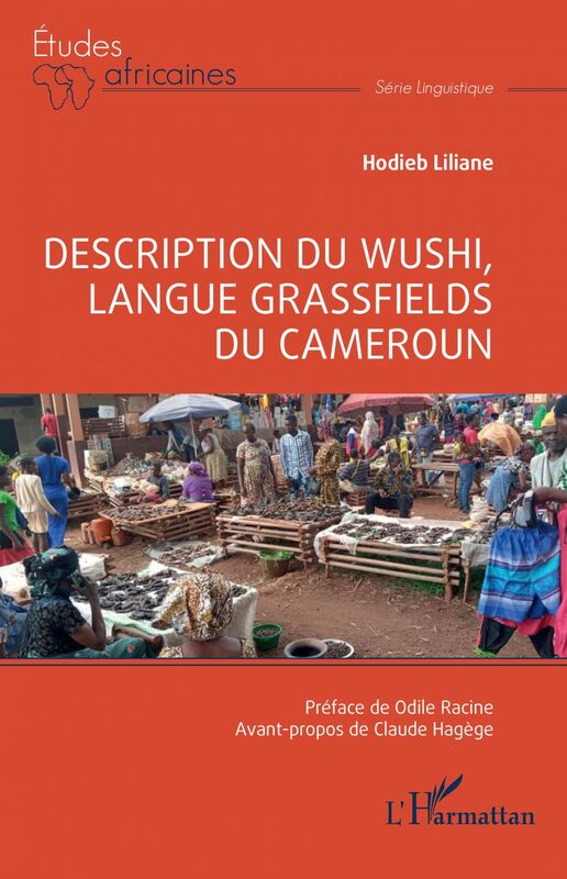 Description du Wushi, langue Grassfields du Cameroun