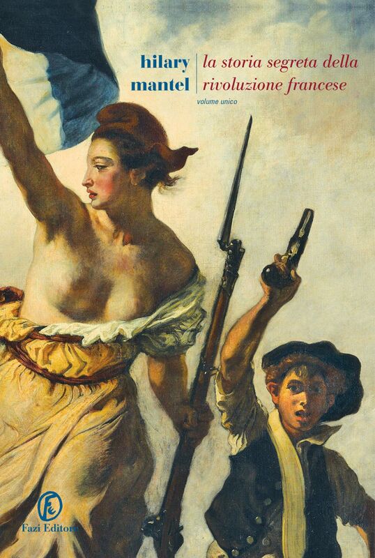 La storia segreta della Rivoluzione francese Trilogia completa