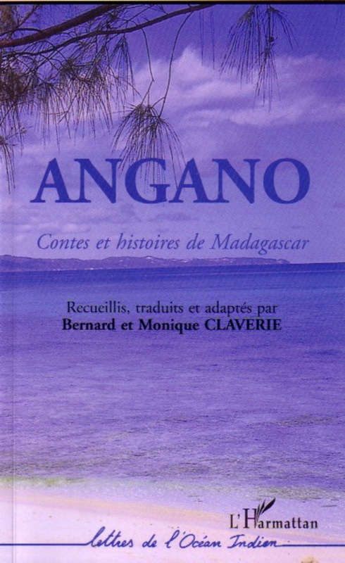 Angano Contes et histoires de Madagascar