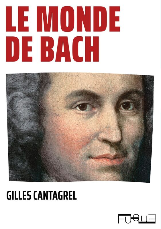 Le monde de Bach