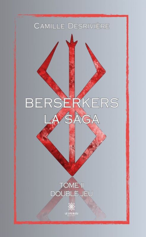 Berserkers - Tome 2 Double jeu
